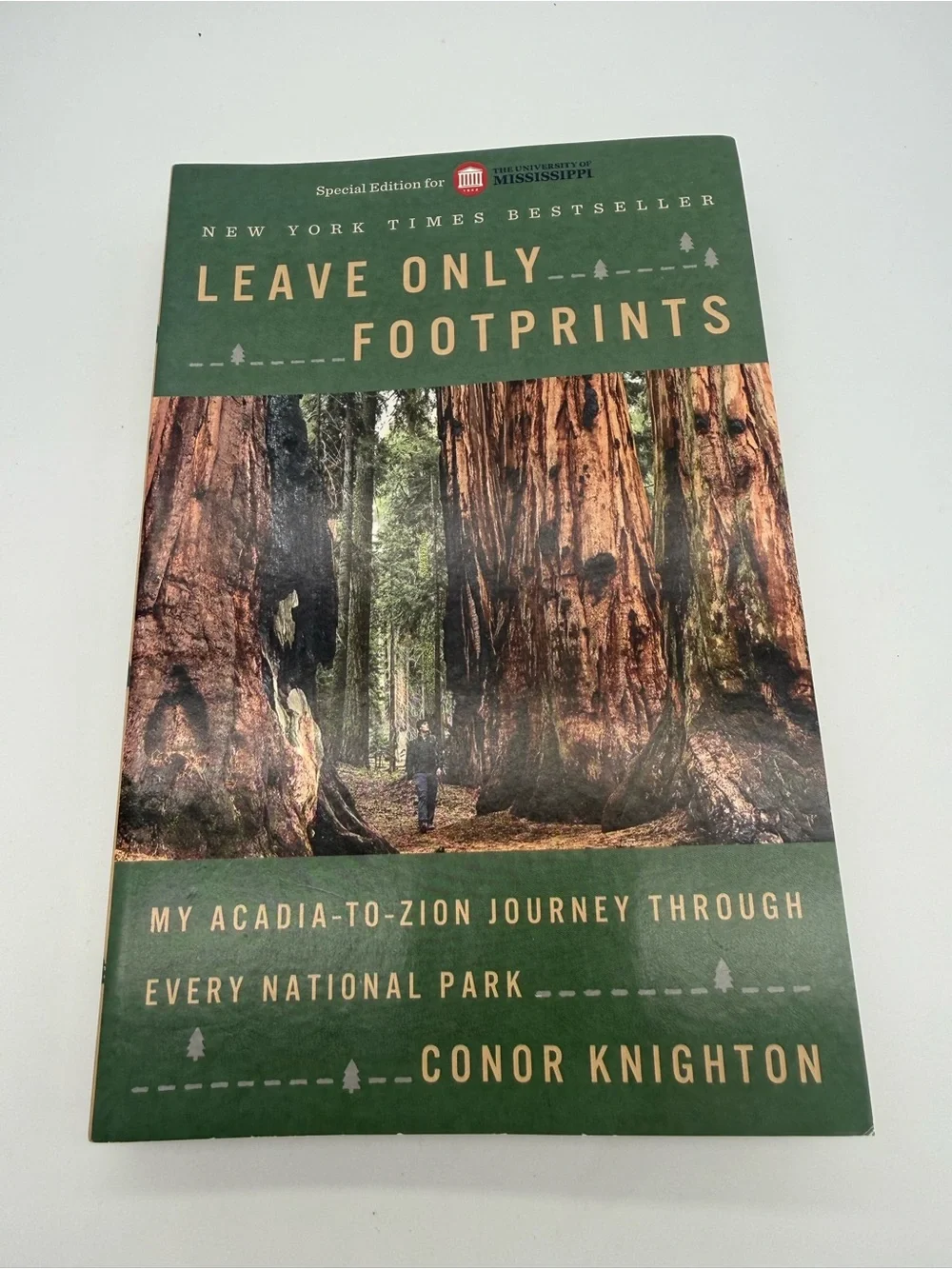 Leave Only Footprints Conor Knighton Paperback Univ of Mississippi Special Ed